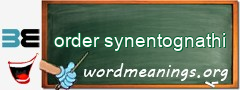 WordMeaning blackboard for order synentognathi